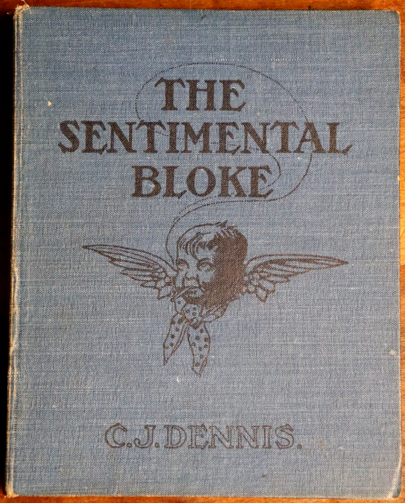 1916 The Sentimental Bloke by CJ Dennis Classic Australian Fiction Poetry Book