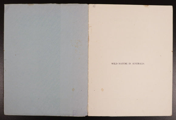1938 Wild Nature In Australia by Charles Barrett 1st Ed. Natural History Book