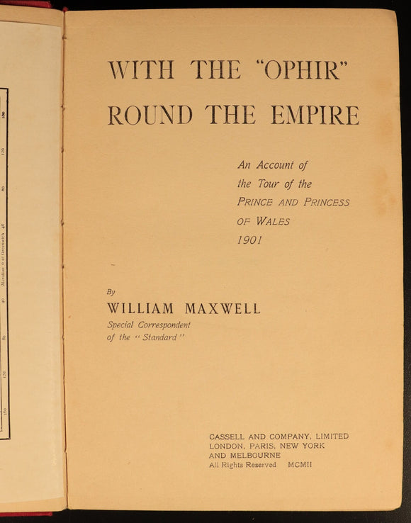 1902 With "Ophir" Round Empire Prince Of Wales Tour Antique British History Book