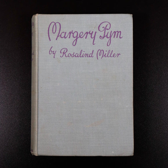 c1940 Adventures Of Margery Pym by R. Miller Antique Australian Fiction Book