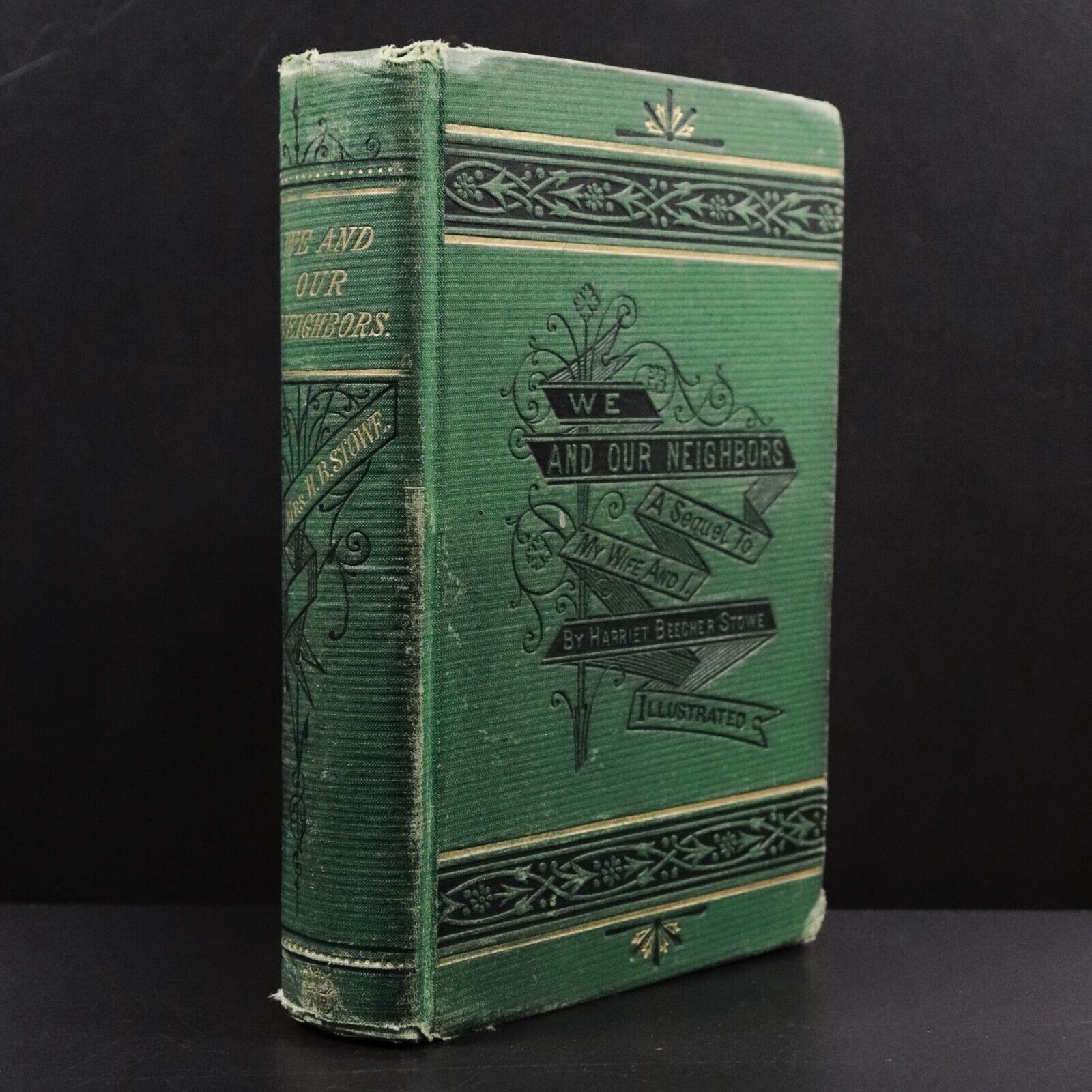 1875 We And Our Neighbours by Harriet B. Stowe Antique Fiction Book 1st Edition