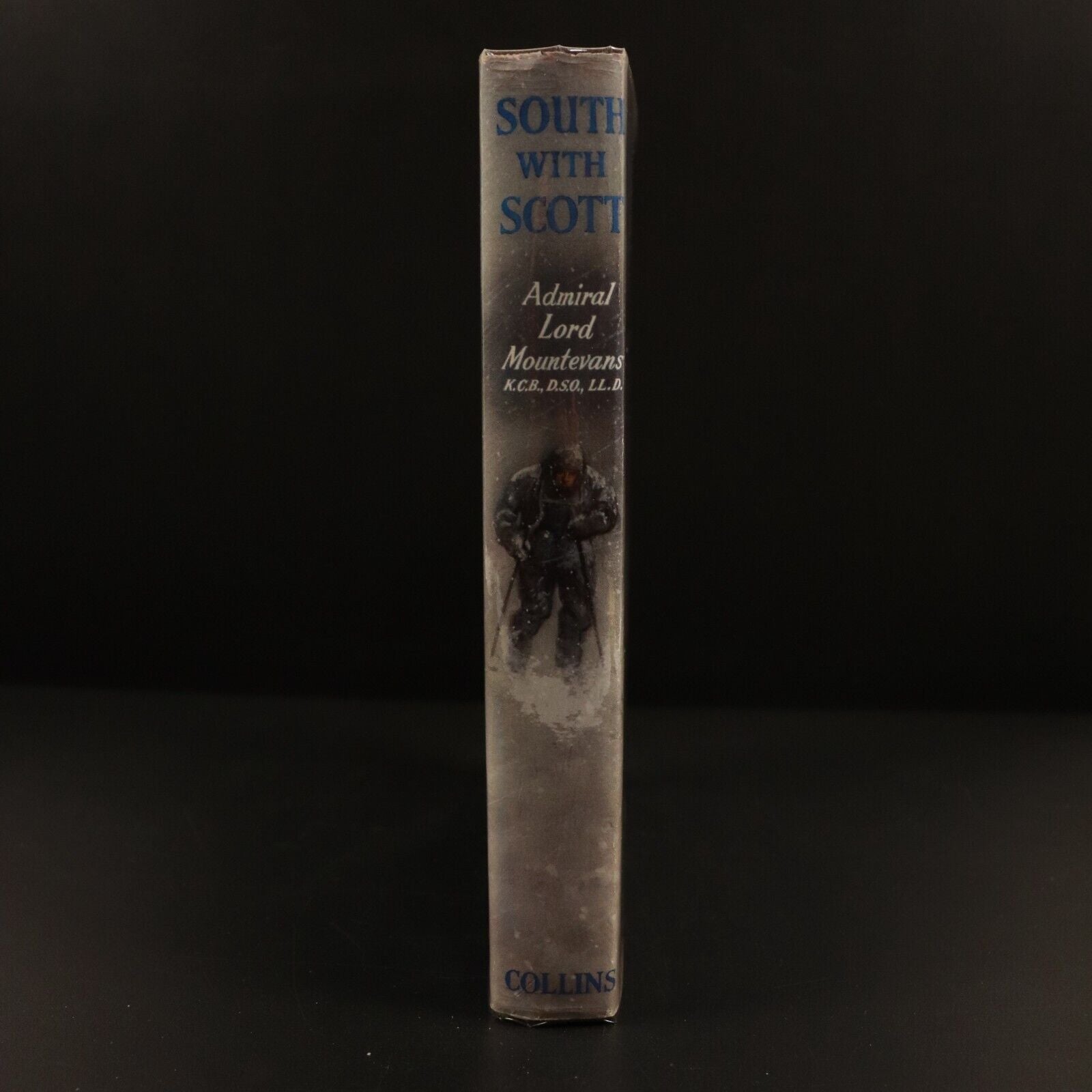 1957 South With Scott by Lord Mountevans 1st Edition Antarctic Exploration Book