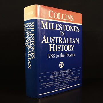 1986 Collins Milestones In Australian History by Robin Brown Reference Book