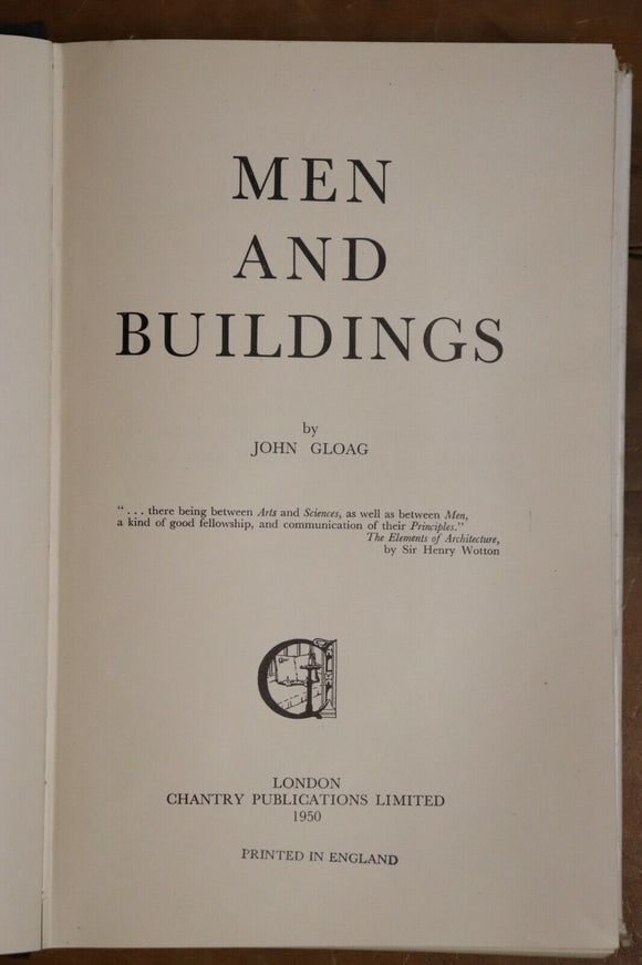 1950 Men and Buildings by John Gloag British Architectural History Book