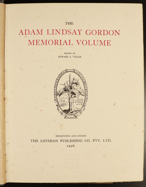 1926 The Adam Lindsay Gordon Memorial Volume by E.A. Vidler Antique Poetry Book