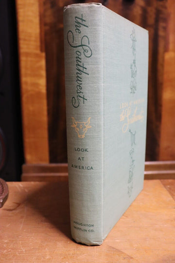 1947 Look at America: The Southwest 1st Edition Vintage American History Book - 0