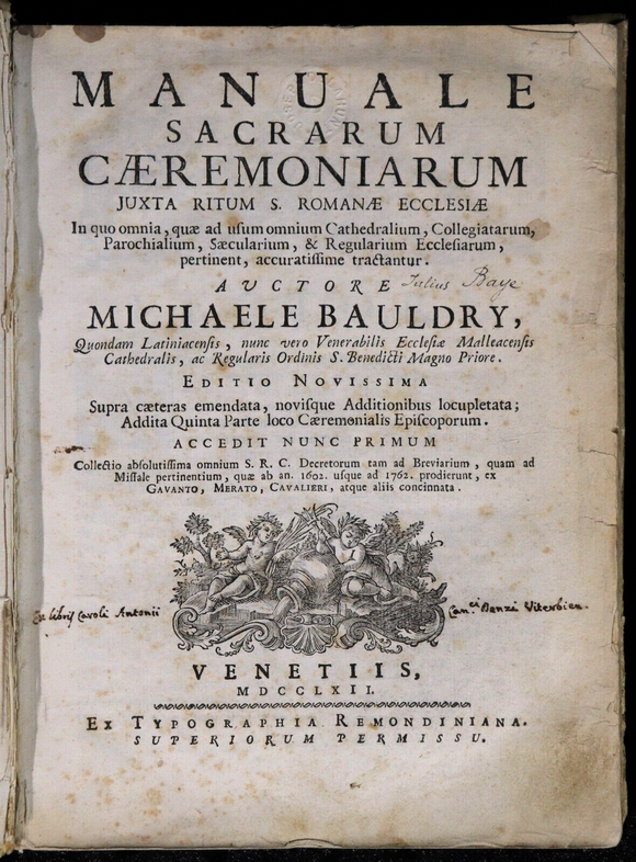 Manuale Sacrarum Caeremoniarum: Michaele Bauldry - 1762 - Antique Theology Book