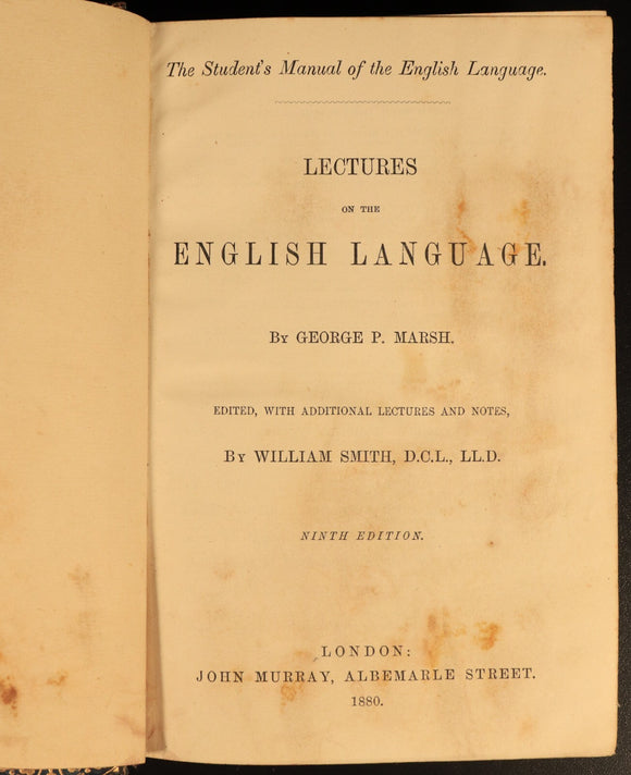 Lectures On The English Language by George P Marsh 1880 Antique Reference Book
