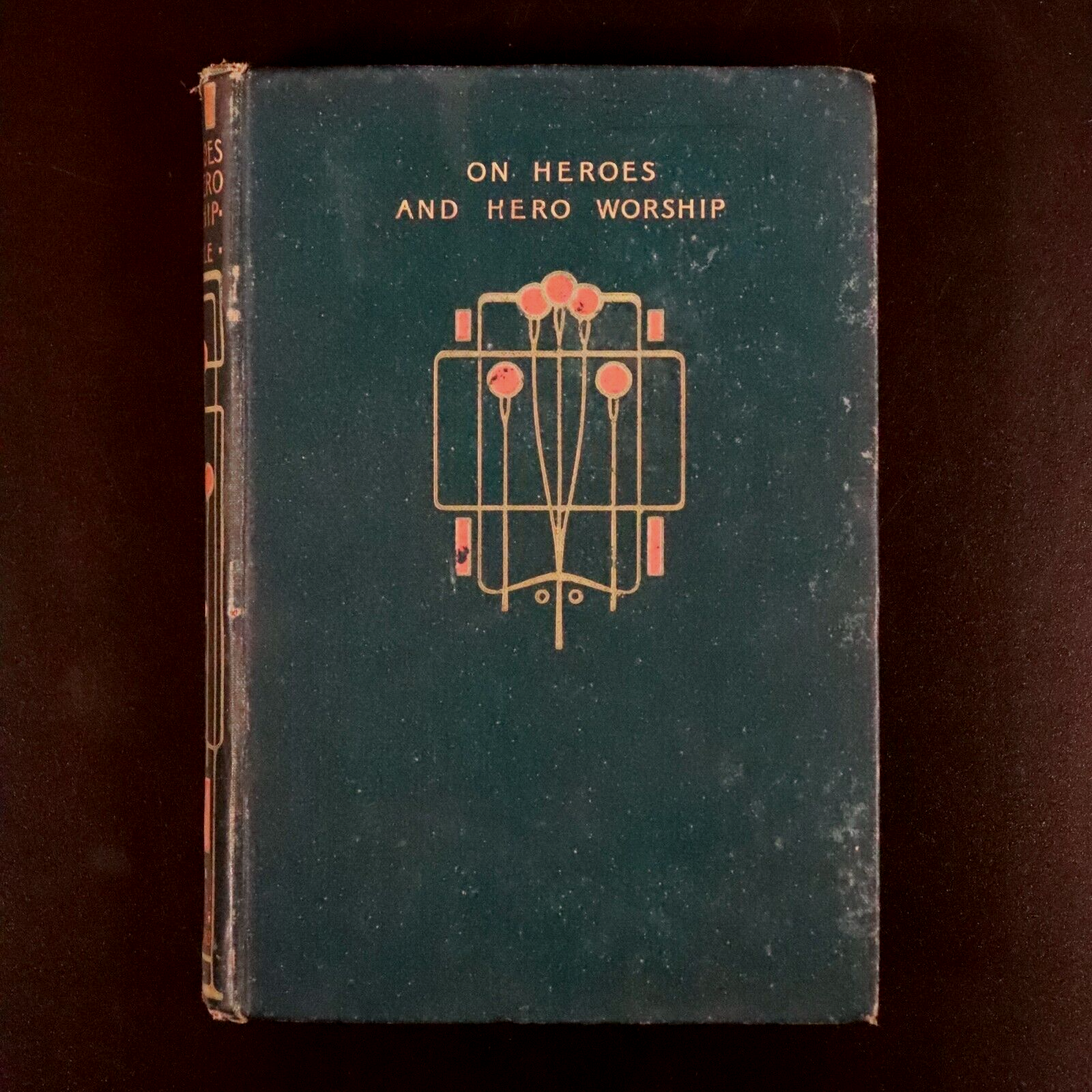 1907 Heroes Hero Worship & Heoric In History by Thomas Carlyle Antique Book