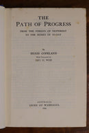 1934 The Path Of Progress: H Copeland Australian Local History Book Warragul-3