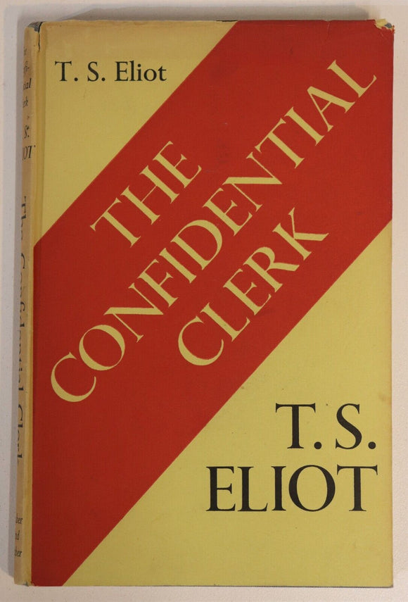 1954 The Confidential Clerk: A Play By T.S. Eliot Vintage Performing Arts Book
