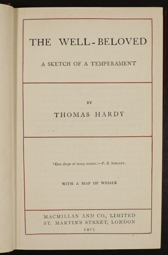 1925 The Well Beloved Sketch Of A Temperament Thomas Hardy Antique Fiction Book