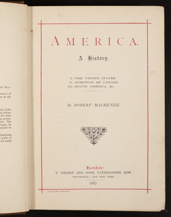 1887 America: A History by Robert MacKenzie Antiquarian American History Book
