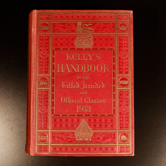 1933 Kellys Handbook Titled Landed Official Classes Antique British History Book