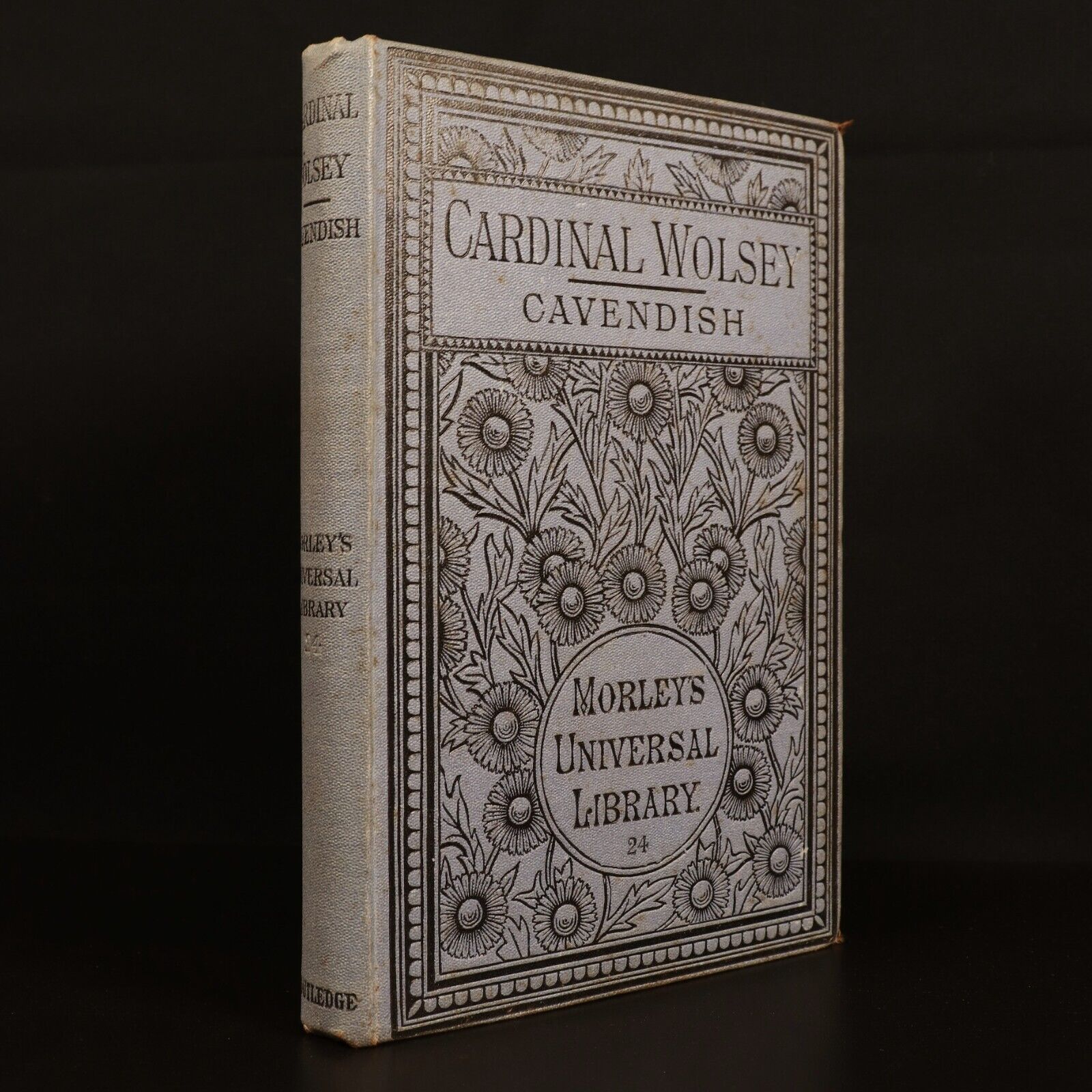 1885 Life Of Cardinal Wolsey G. Cavendish Antique Theology Book Morley's Library