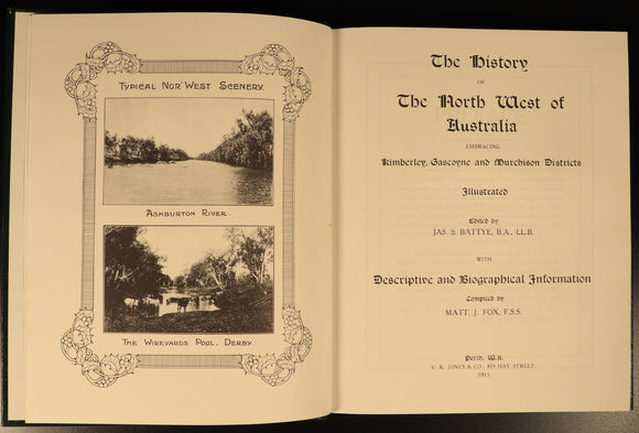 The History Of North West Australia by JS Battye Australian History Book 1985