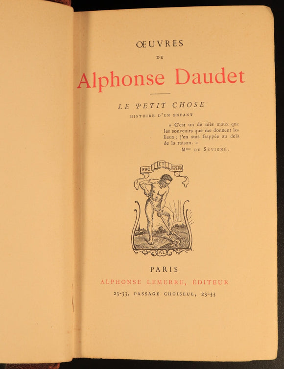 c1915 Oeuvres De Alphonse Daudet Antiquarian French Fiction Book Le Petit Chose