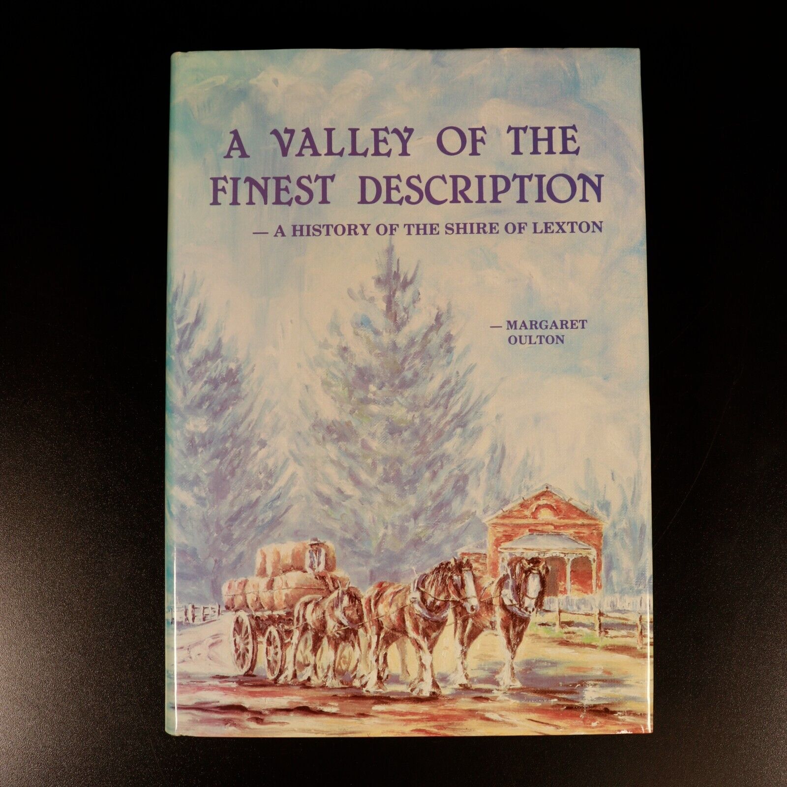 1986 A Valley Of The Finest Description: Lexton Australian Local History Book