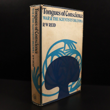 1970 Tongues Of Conscience by R.W. Reid Vintage Political Military History Book