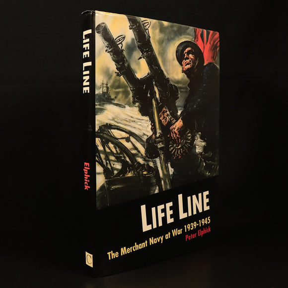 Life Line Merchant Navy At War 1939-45 1999 by P. Elphick Military History Book