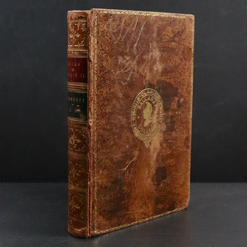 c1855 History Of The Reign Of Philip The Second Antiquarian British History Book