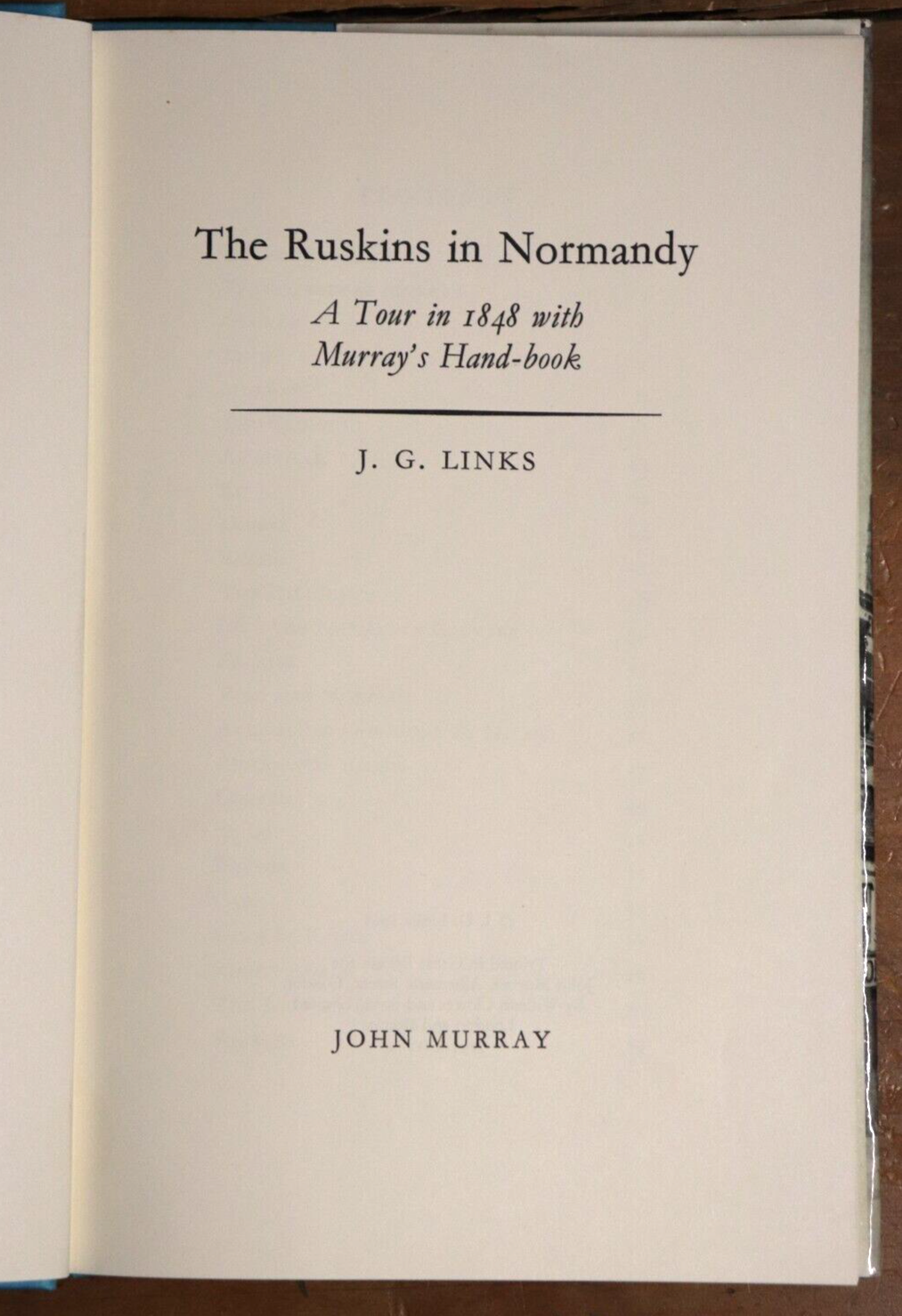 1968 The Ruskins In Normandy by J.G. Links Travel Book France