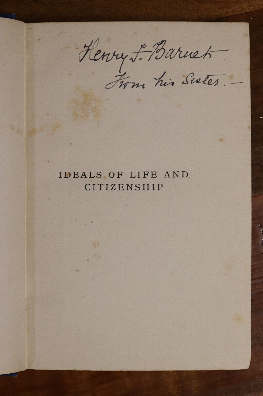 1901 Ideals Of Life & Citizenship by CE Maurice Antique British Literature Book