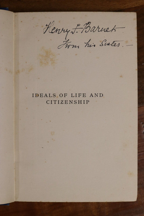1901 Ideals Of Life & Citizenship by CE Maurice Antique British Literature Book