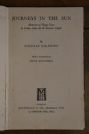 1946 Journeys In The Sun France Italy etc Antique Book by Douglas Goldring-2