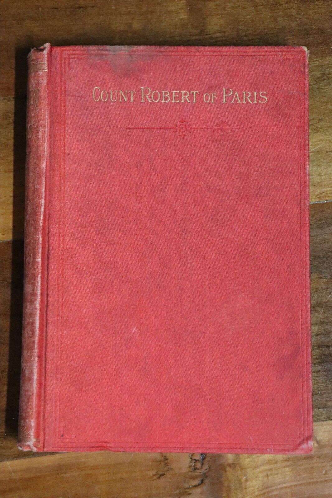 c1910 Count Robert Of Paris by Sir Walter Scott Antique British Literature Book