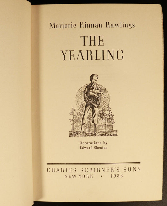 1938 The Yearling by Marjorie Kinnan Rawlings Antique American Fiction Book