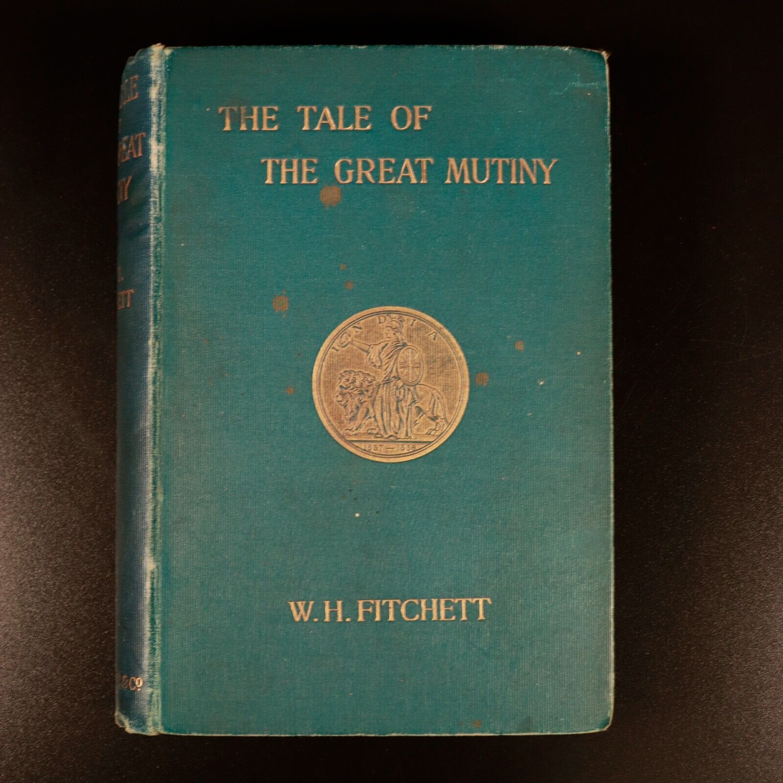 1901 The Tale Of The Great Mutiny Antique Indian History Book w/Maps Illustrated - 0