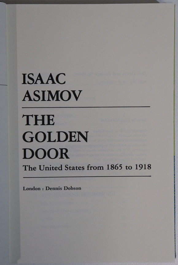1977 The Golden Door by Isaac Asimov Vintage American History Book