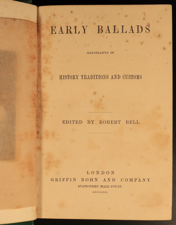 1862 Early Ballads Traditions & Customs Robert Bell Antique Music History Book