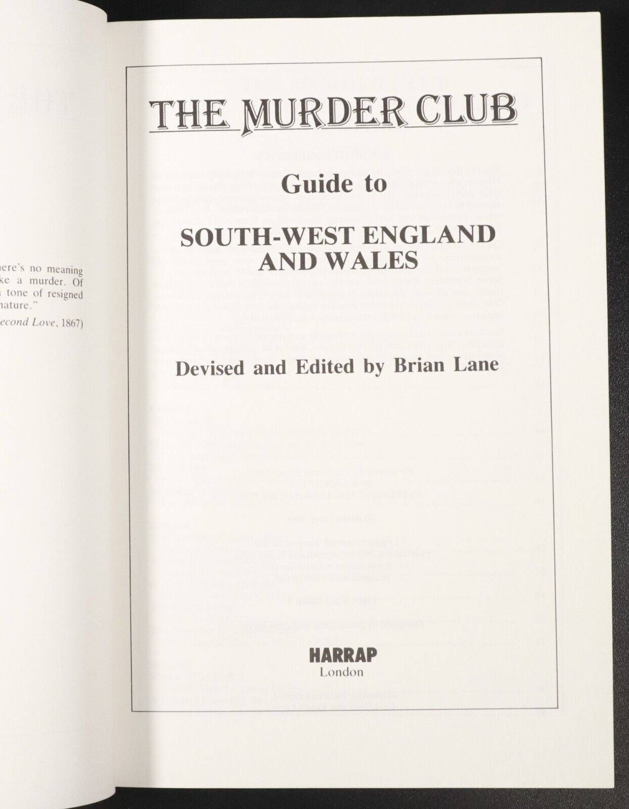 1989 The Murder Club S.W. England & Wales by B. Lane True Crime History Book