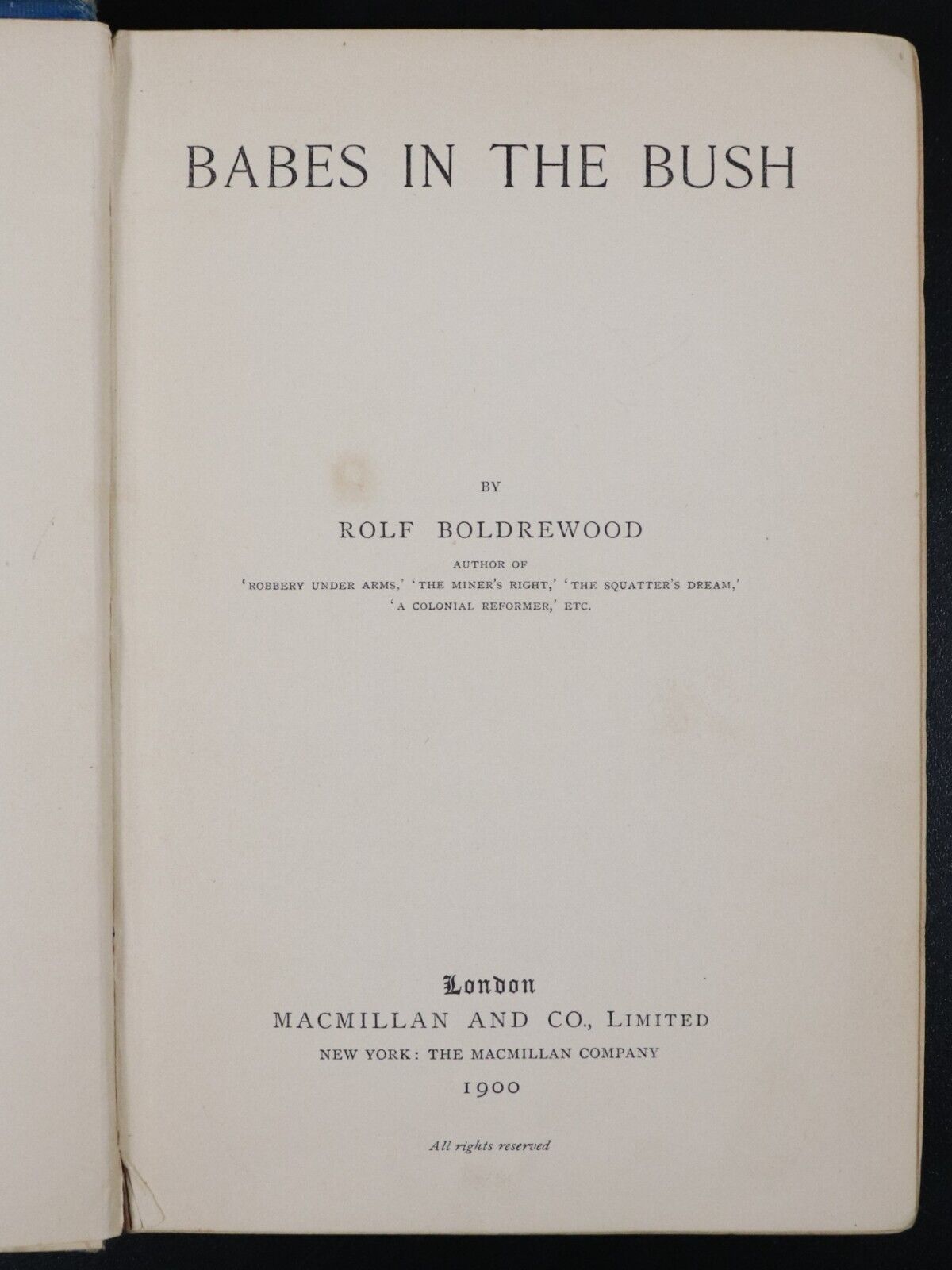 1900 Babes In The Bush by Rolf Boldrewood Antique Australian Bush Fiction Book - 0