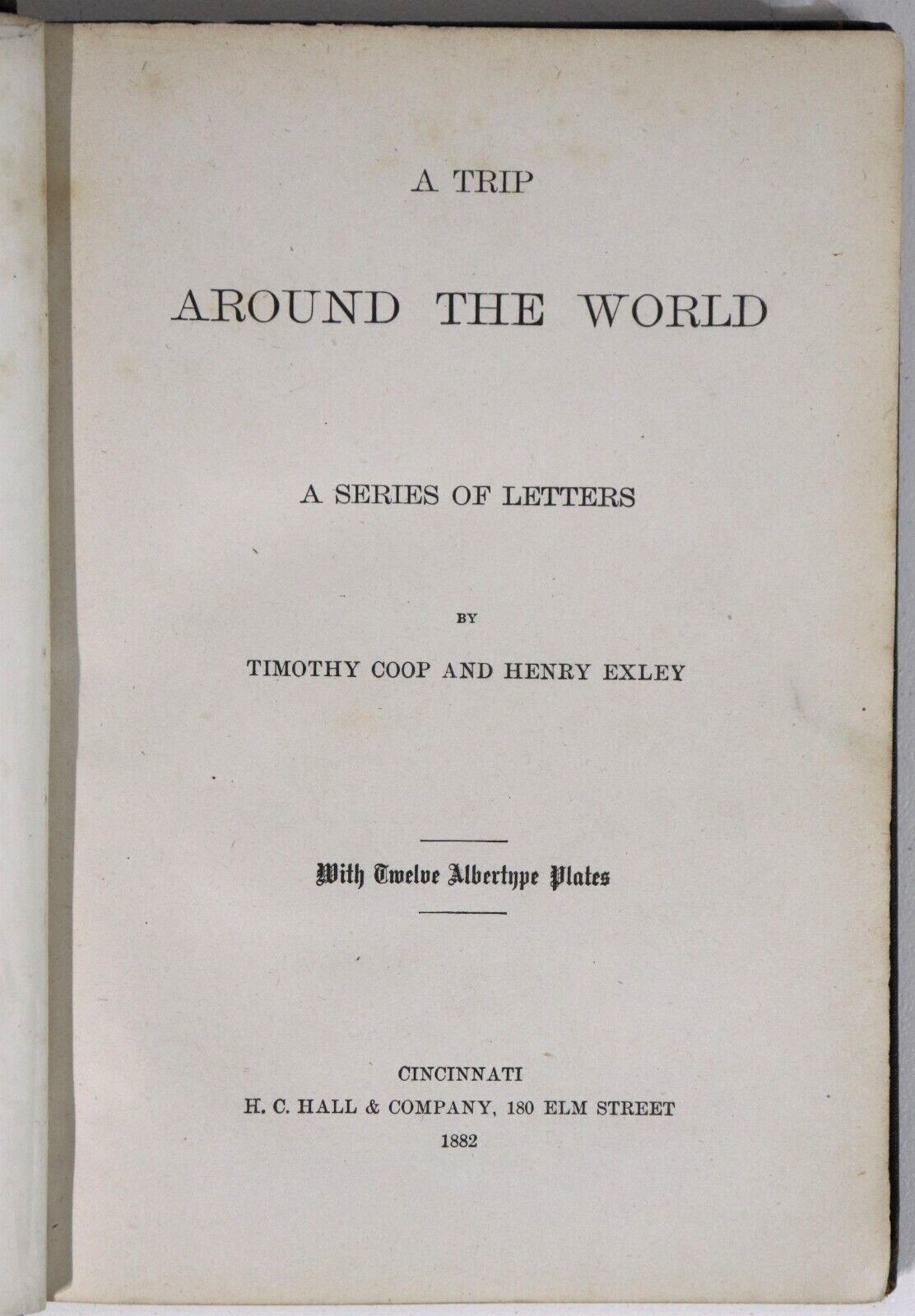 1882 A Trip Around The World T Coop & H ExleyAntique Travel & Exploration Book