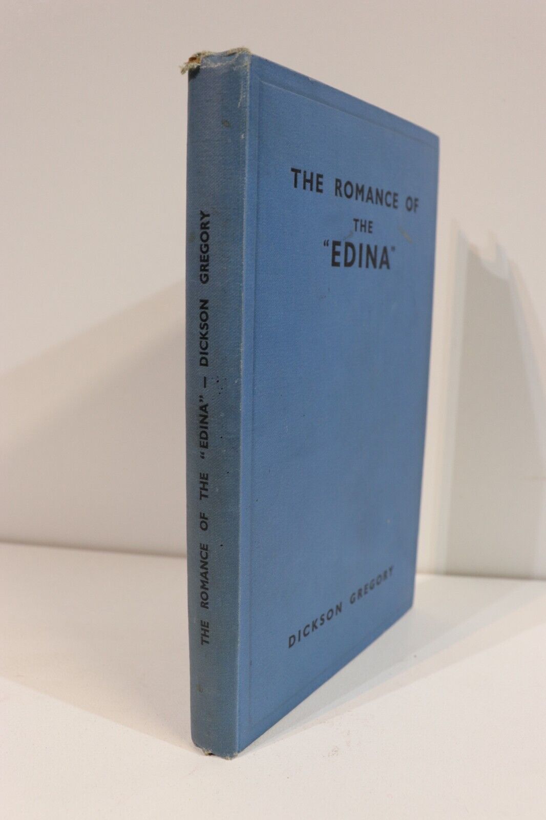 1935 The Romance Of The "Edina" Antique Australian Maritime History Book