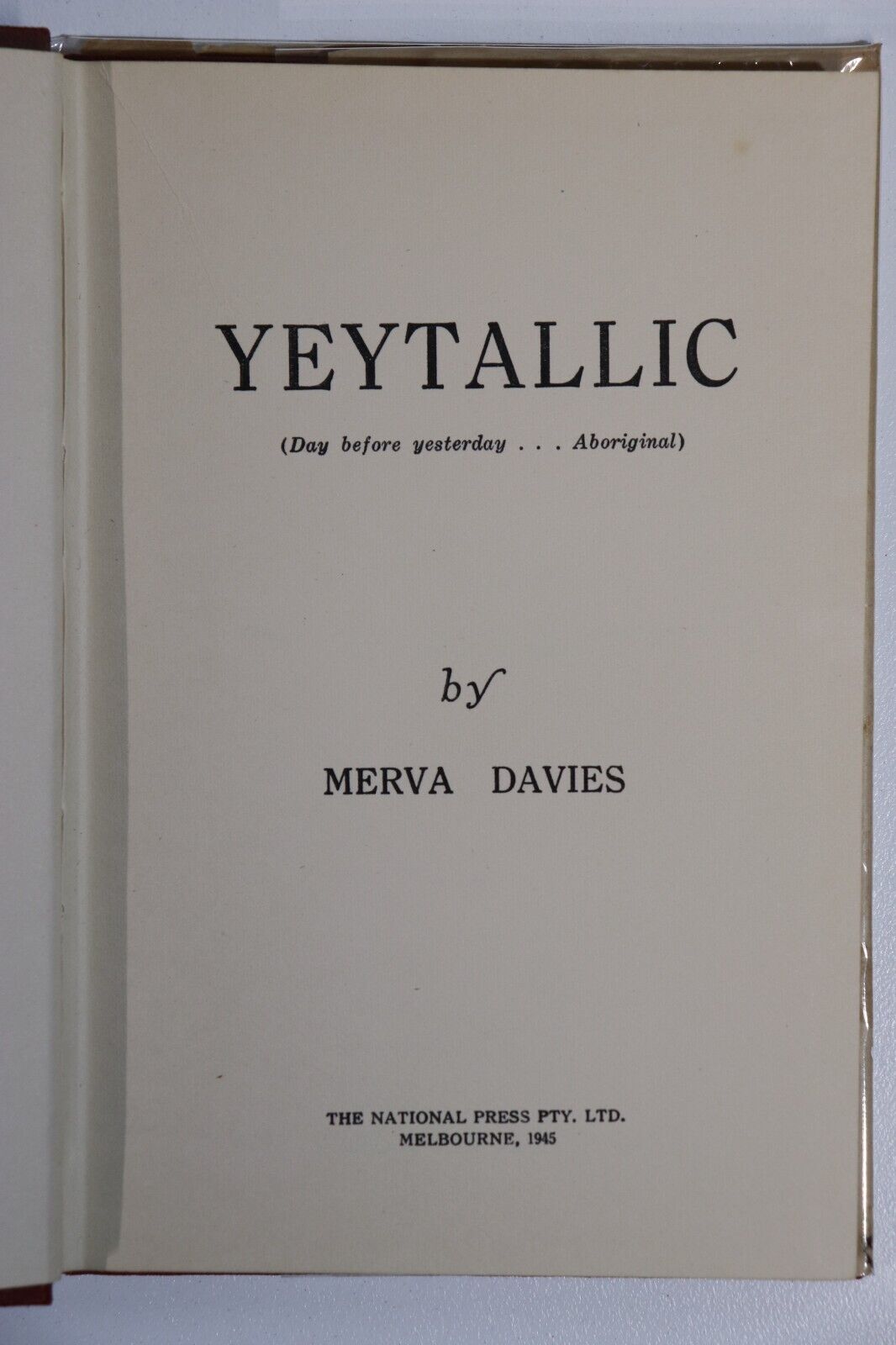 1945 Yeytallic by Merva Davies Antique Australian Indigenous Fiction Book - 0