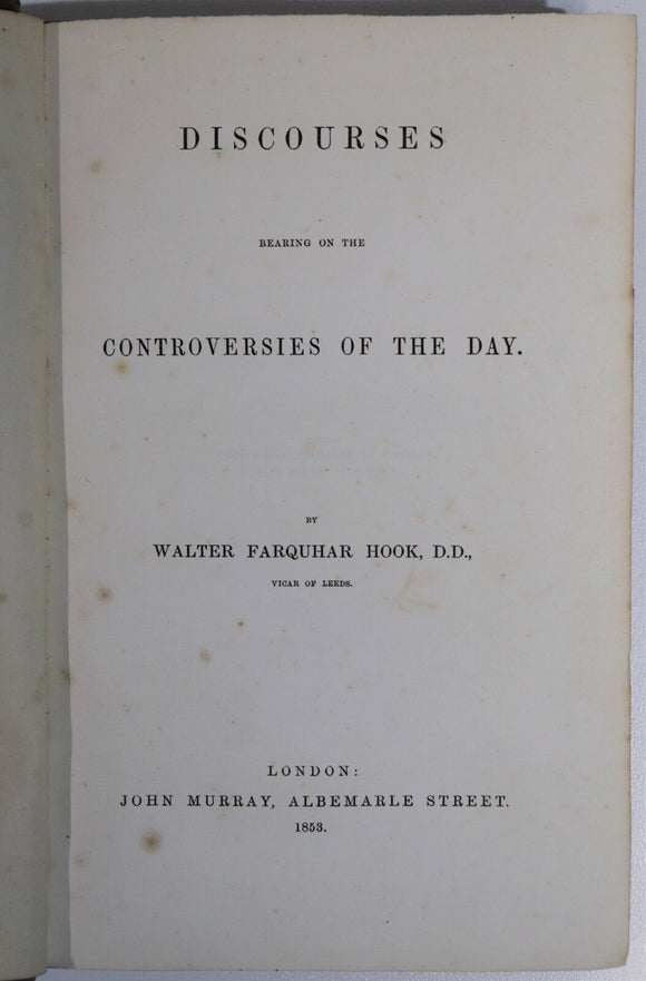 1855 Discourses On The Controversies Of The Day Antique Religious History Book
