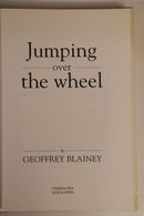 1993 Jumping Over The Wheel by G Blainey Australian Automotive History Book-3