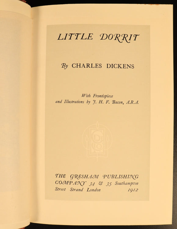 1912 Little Dorrit by Charles Dickens Antique Fiction Book Gresham V12