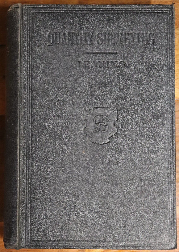 1923 Quantity Surveying by J. Leaning Antique British Architecture Book