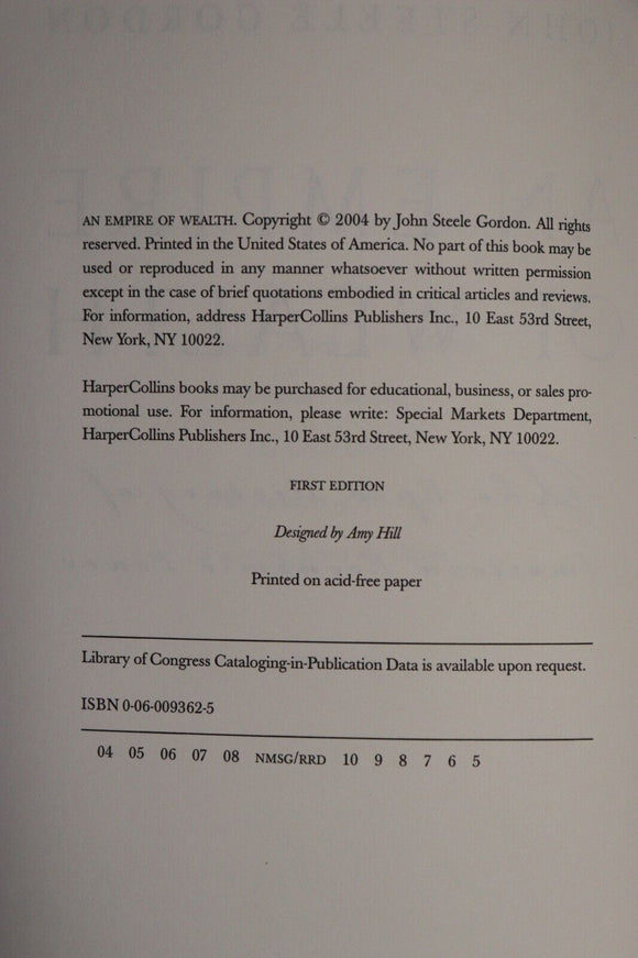 2004 An Empire Of Wealth by John S. Gordon American Economic History Book