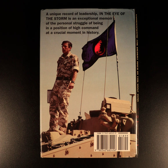 In The Eye Of The Storm Gulf War 1996 SIGNED Military History Book P. Cordingley