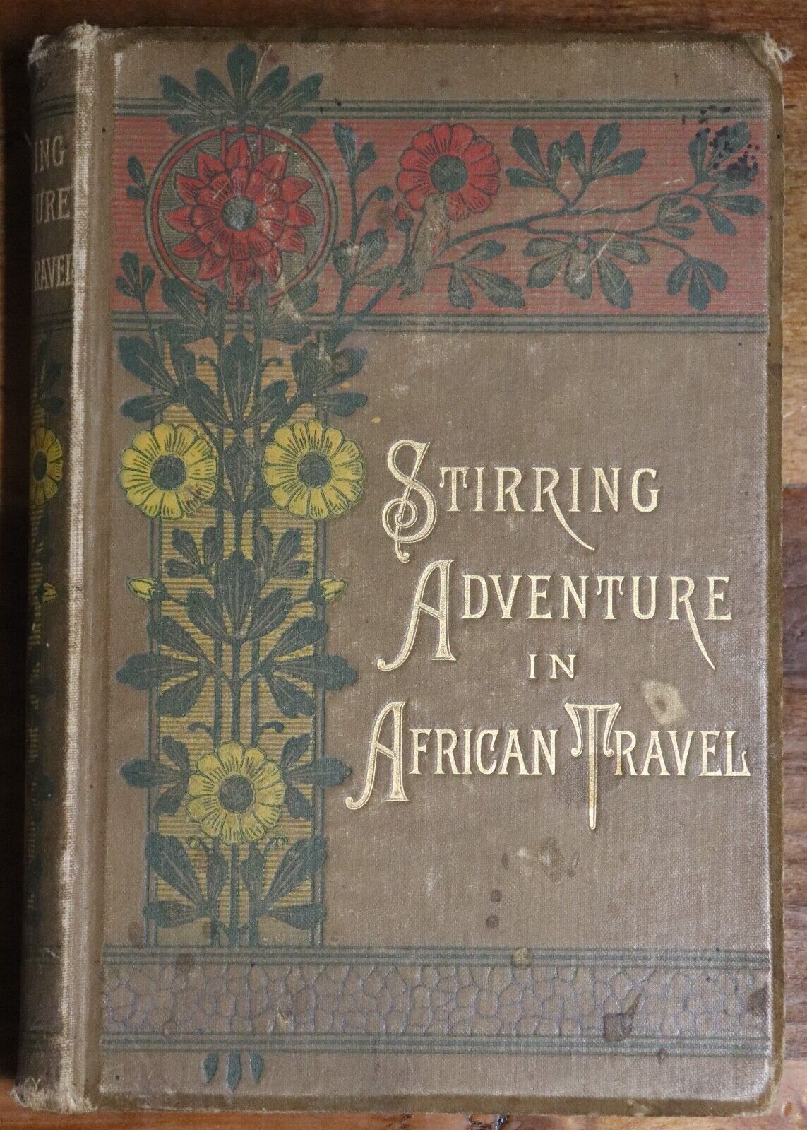 1888 Stirring Adventure In African Travel by Charles Bruce Exploration Book