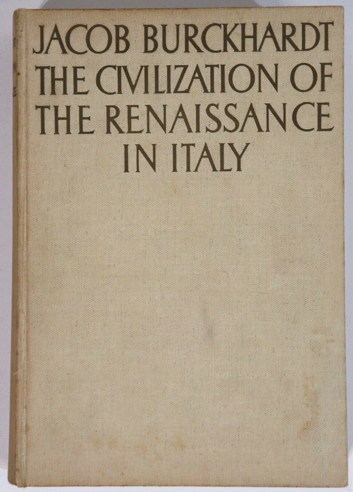 c1936 Civilization Of The Renaissance In Italy by J Burckhardt Antique Book