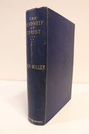 1889 The Headship Of Christ by Hugh Miller Antique British Theology Book-1