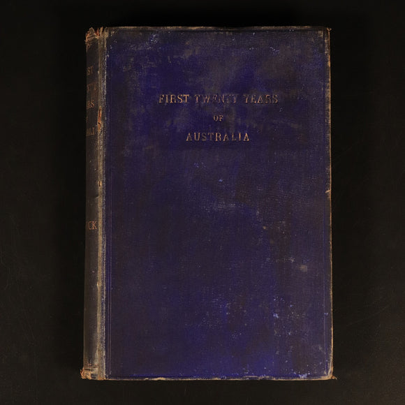 1882 First Twenty Years Of Australia Antiquarian Australian History Book Bonwick