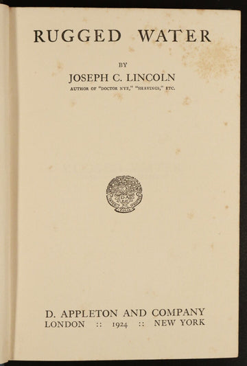1924 Rugged Water by Joseph C. Lincoln 1st Edition Antique American Fiction Book - 0